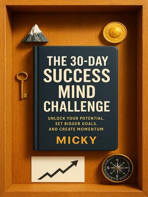 cover image of 1. the 30-Day Success Mind Challenge